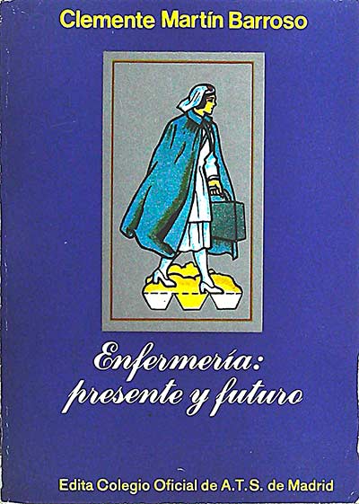 Enfermería: presente y futuro