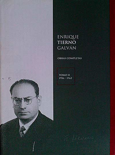 Enrique Tierno Galván. Obras completas Tomo II 1956-1962