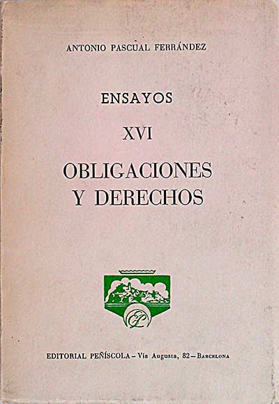 Ensayos XVI. Obligaciones y derechos