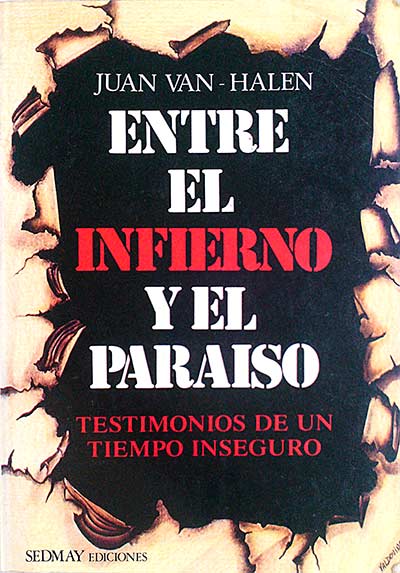 Entre el infierno y el paraíso