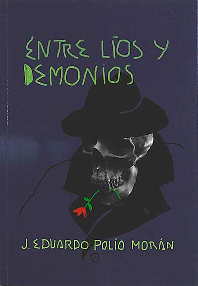 Entre líos y demonios