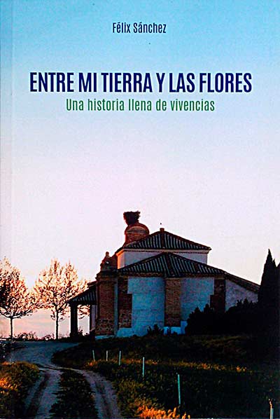 Entre mi tierra y las flores 