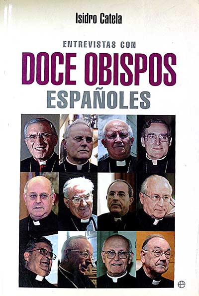 Entrevistas con doce obispos españoles