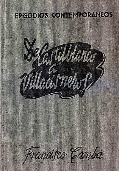 Episodios contemporáneos. De Castilblanco a Villacisneros