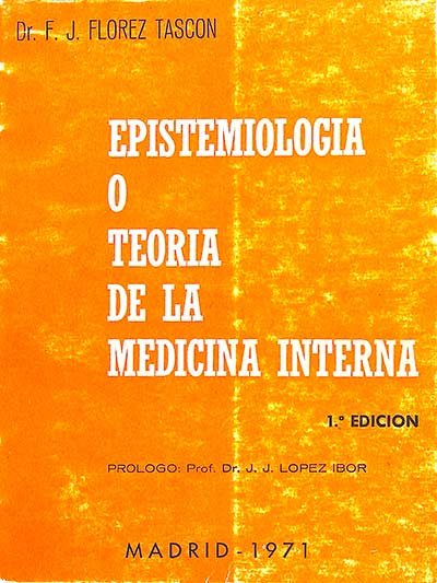 Epistemiología o teoría de la medicina interna