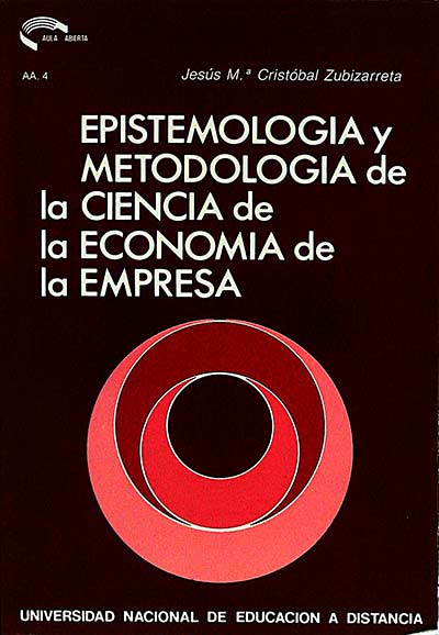 Epistemología y metodología de la ciencia de la economía de la empresa