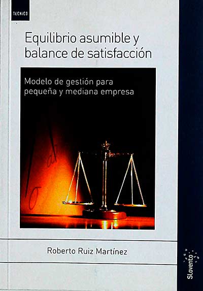 Equilibrio asumible y balance de satisfacción