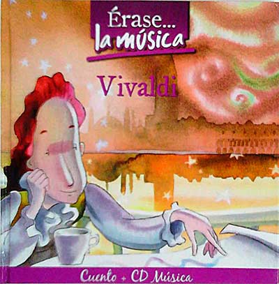 Érase... La música. Vivaldi. Cuento + CD música