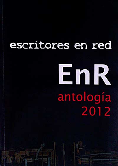 Escritos en red. Antología 2012