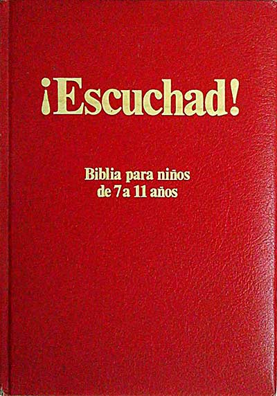 ¡Escuchad! Biblia para niños de 7 a 11 años