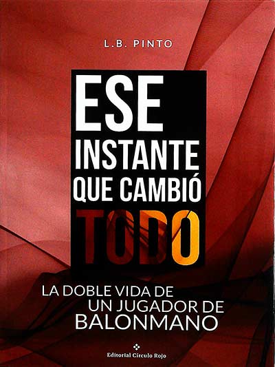 Ese instante que cambió todo