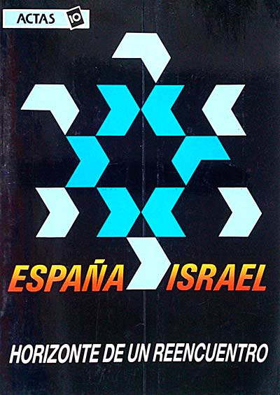 España-Israel. Horizonte de un reencuentro