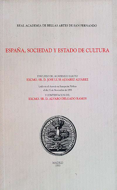 ESPAÑA, SOCIEDAD Y ESTADO DE CULTURA
