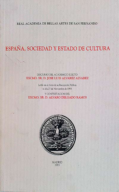 ESPAÑA, SOCIEDAD Y ESTADO DE CULTURA