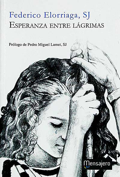 Esperanza entre lágrimas