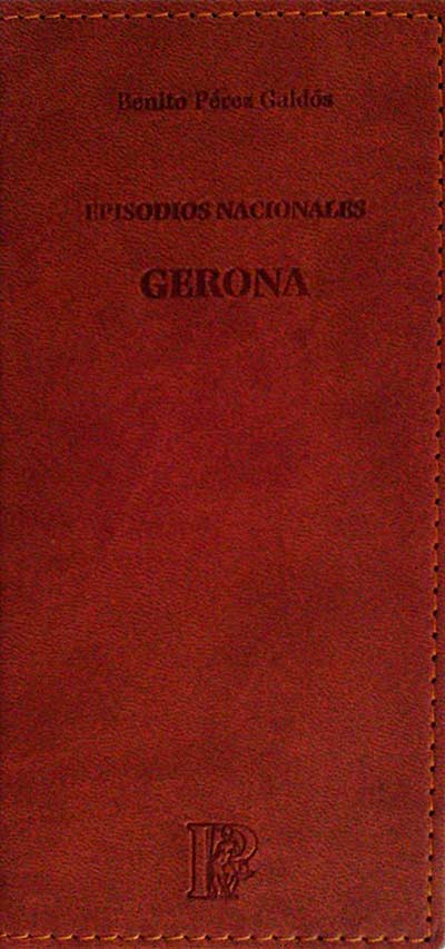 Espisodios Nacionales. Gerona