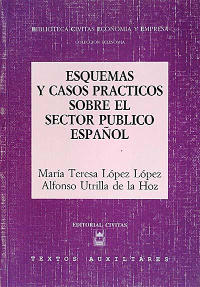 Esquemas y casos prácticos sobre el sector público español