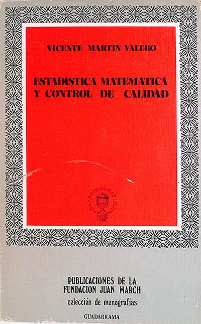 Estadística matemática y control de calidad.