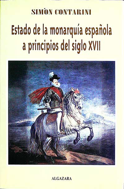 Estado de la monarquía española a principios del siglo XVII
