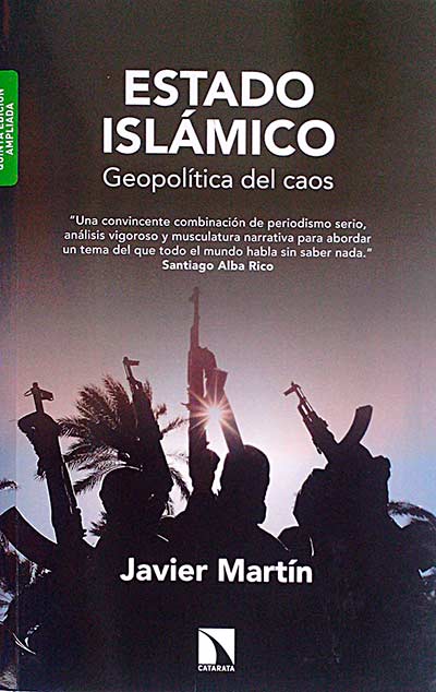 Estado Islámico. Geopolítica del caos
