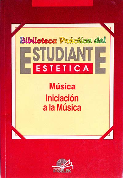Estética. Música. Iniciación a la música