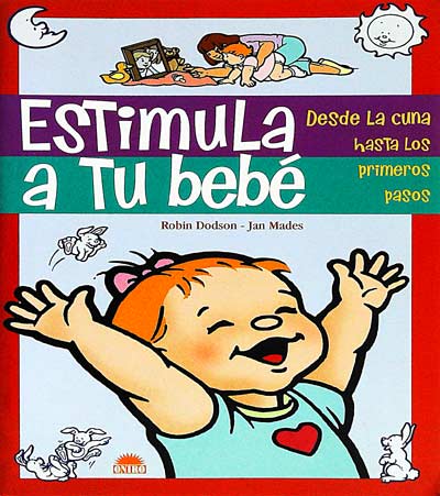 Estimula a tu bebé