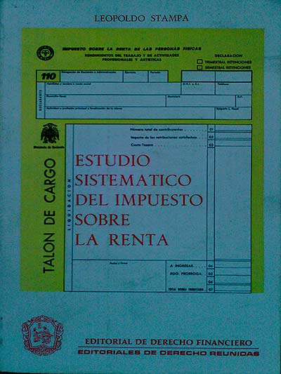 Estudio sistemático del impuesto sobre la renta
