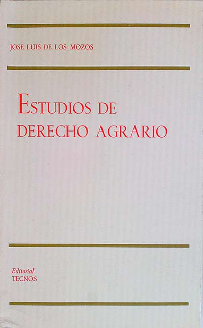 Estudios de derecho agrario 