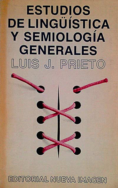 Estudios de lingüística y semiología generales