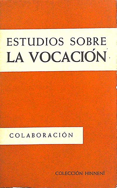 Estudios sobre la vocación