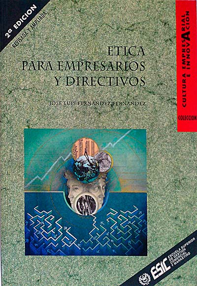 Ética para empresarios y directivos