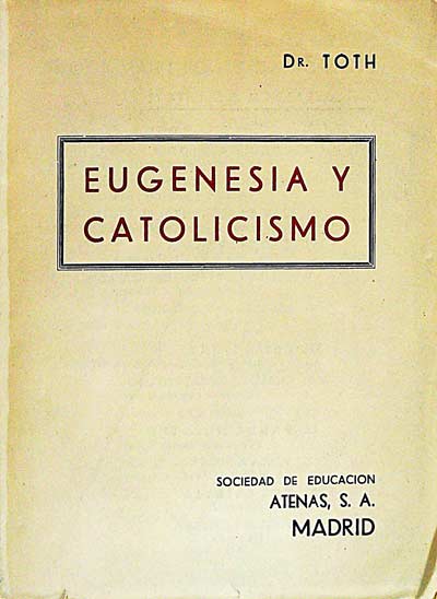 Eugenesia y catolicismo