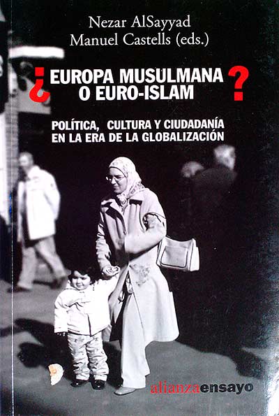 ¿Europa musulmana o euro-islam?