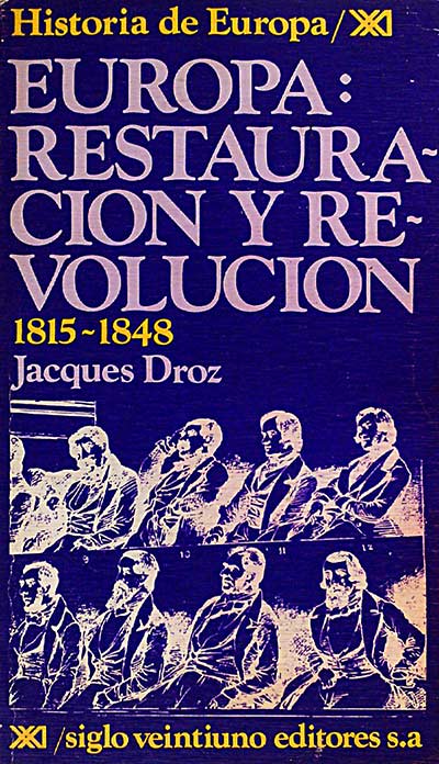 Europa: restauración y revolución 1815-1848