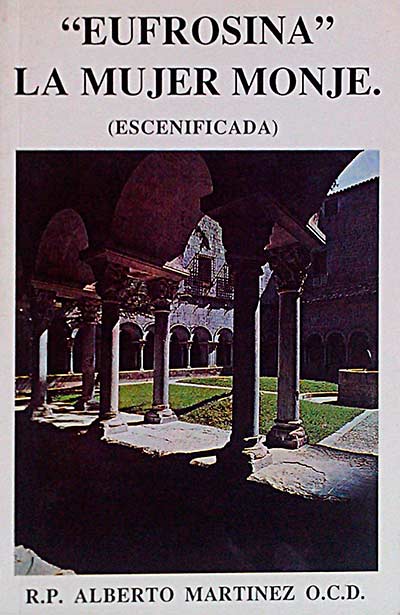 "Eurosina" La mujer monje (escenificada)
