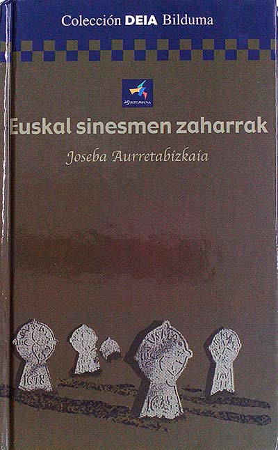 Euskal sinesmen zaharrak
