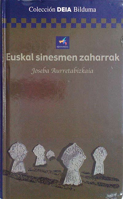 Euskal sinesmen zaharrak