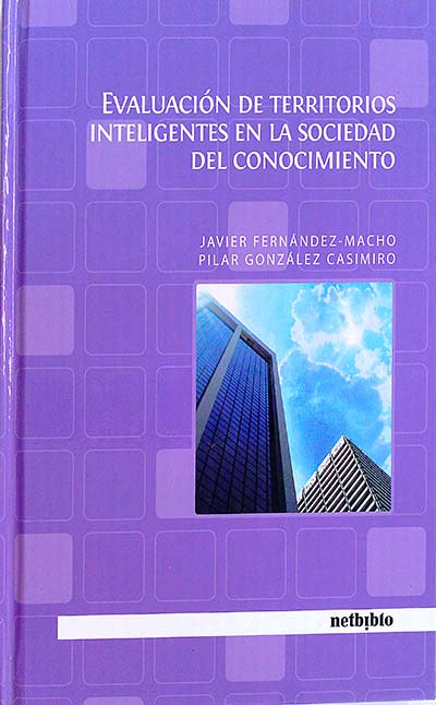 Evaluación de territorios inteligentes en la sociedad del conocimiento