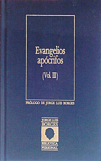 Evangelios apócrifos Vol. III