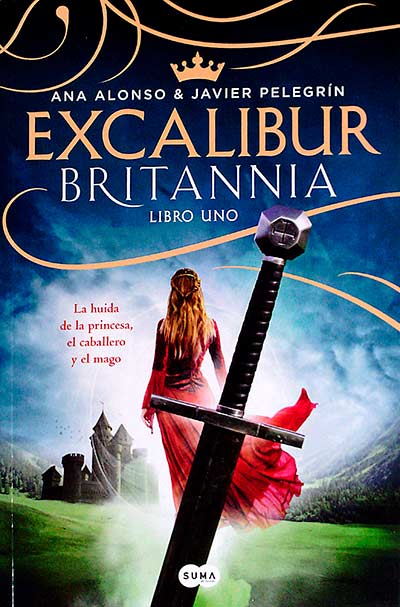 Excalibur Britania. Libro uno