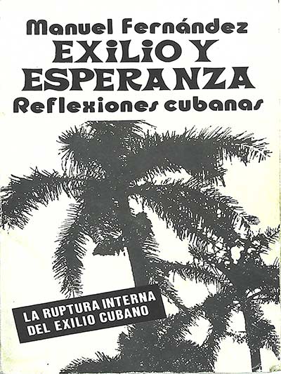 Exilio y esperanza: reflexiones cubanas