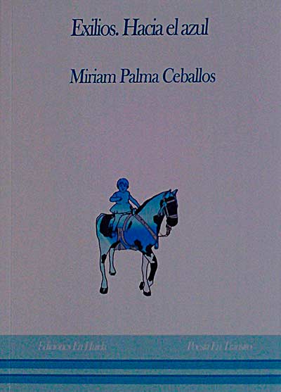 Exilios. Hacia el azul