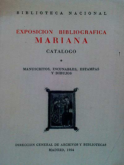 Exposición bibliográfica Mariana. Catálogo