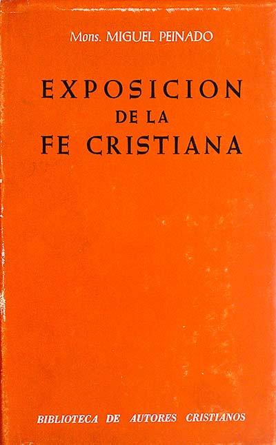 EXPOSICION DE LA FE CRISTIANA