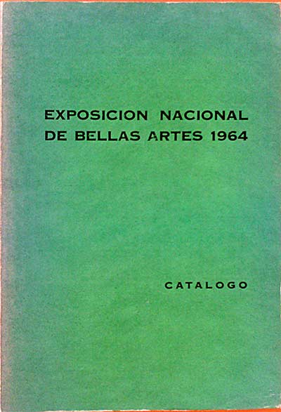 EXPOSICIÓN NACIONAL DE BELLAS ARTES 1964