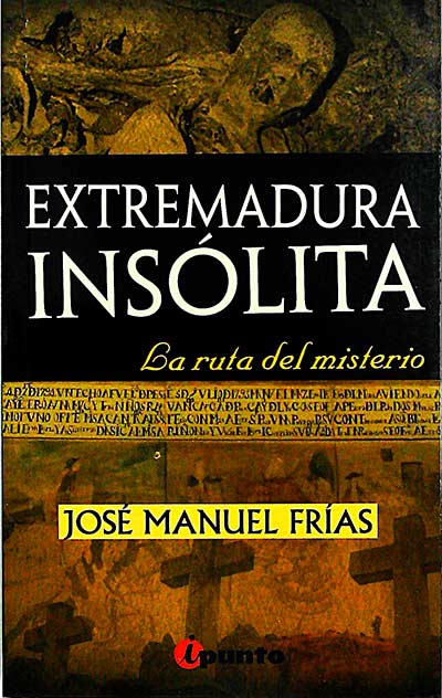 Extremadura insólita