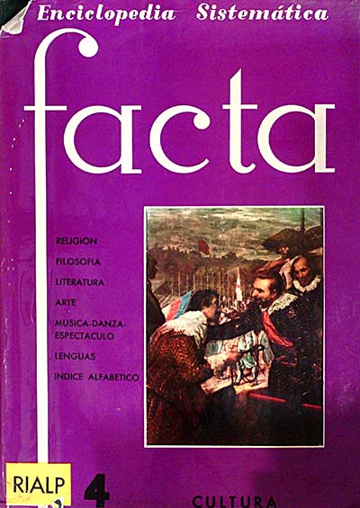 Facta. Enciclópedia sistemática. 4. Cultura