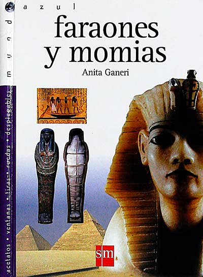 Faraones y momias