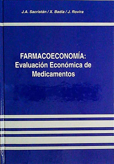 Farmacoeconomía: Evaluación Económica de Medicamentos
