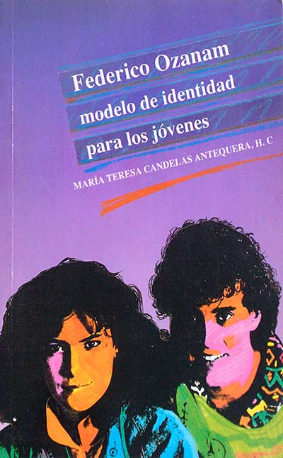 Federico Ozanam modelo de identidad para los jóvenes